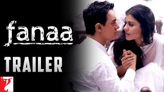 Fanaa  Trailer