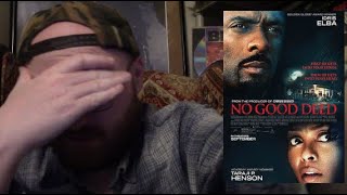 No Good Deed 2014 Movie Review  A Wannabe Lifetime Channel Flick