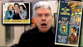 CLASSIC MOVIE REVIEW Ray Milland Charles Laughton  Maureen OSullivan  THE BIG CLOCK Steve Hayes