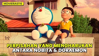 TIDAK SANGKA KALO PERPISAHAN MEREKA AKAN TERJADI  Alur Cerita Film STAND BY ME DORAEMON 2014