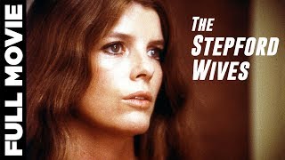 The Stepford Wives 1975  SciFi Horror Movie  Katharine Ross Paula Prentiss