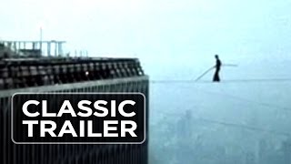 Man on Wire 2008 Official Trailer 1  Documentary HD