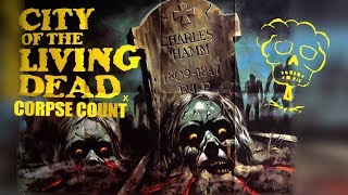 City of the Living Dead 1980 Carnage Count