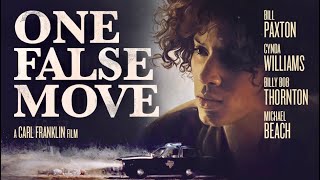 Official Trailer  ONE FALSE MOVE 1992 Bill Paxton Billy Bob Thornton Cynda Williams