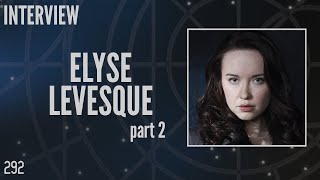 292 Elyse Levesque Part 2 Chloe Armstrong in Stargate Universe Interview