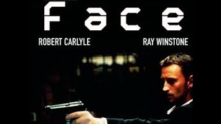 Face Film 1997 Robert Carlyle Ray Winstone movie Trailer