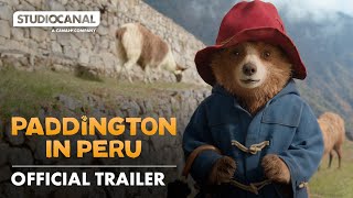 PADDINGTON IN PERU  International Trailer  STUDIOCANAL