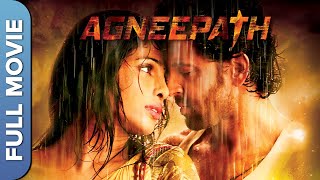   Agneepath  Full Movie Hrithik Roshan Sanjay Dutt Priyanka Chopra