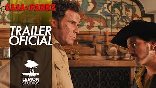 Casa de Mi Padre  Trailer Oficial