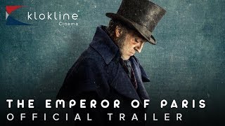 2018 The Emperor of Paris Official Trailer 1 HD Gaoumont