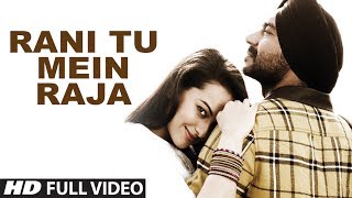 Raja Rani Official Full Video Song Ft YO YO Honey Singh  Son of Sardaar  Ajay Devgn