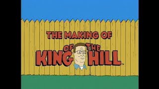 The Making of King of the Hill  featuring Mike Judge Greg Daniels