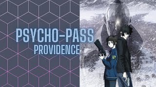 PSYCHOPASS PROVIDENCE  Peace Breakers