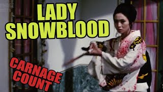 Lady Snowblood 1973 Carnage Count