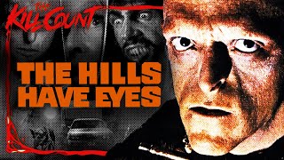 The Hills Have Eyes 1977 KILL COUNT