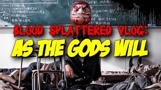 As The Gods Will 2014  Blood Splattered Vlog Horror Movie Review