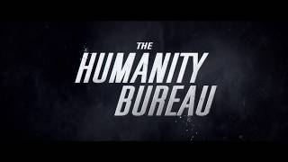 The Humanity Bureau  Official Trailer HD