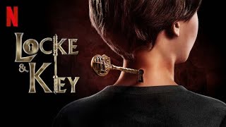 Locke  Key Season 1 Episode 1 movie series season horror adventure