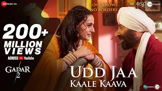 Udd Jaa Kaale Kaava  Gadar 2  Sunny Deol Ameesha  Mithoon Udit N Alka Y  Uttam SAnand Bakshi