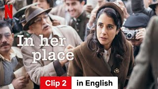 In Her Place Clip 2  Trailer in English  Netflix