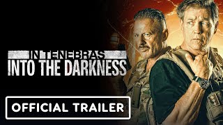 In Tenebras Into The Darkness  Official Trailer 2024 Michael Pare Tayah Kansik