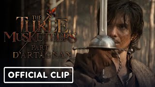 The Three Musketeers  Part I DArtagnan Exclusive Clip 2023 Vincent Cassel Francois Civil