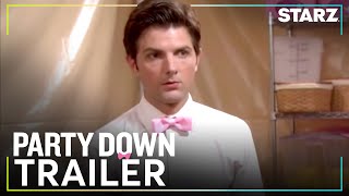 Party Down  Season 2 Trailer  STARZ