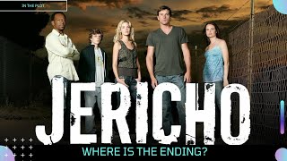 WHERE IS THE ENDING Episode 6 Jericho 20062008