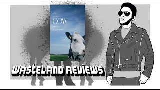 Cow 2022  Wasteland Documentary Film Review