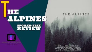 The Alpines 2021  SpoilerFree Review