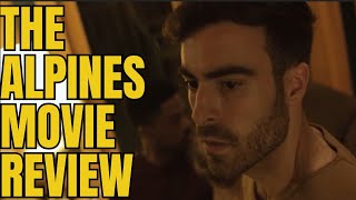 The Alpines 2021 Movie Review and Explanation