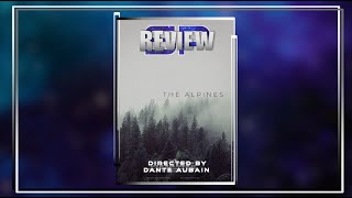 REview  The Alpines 2021  This Is Not a Horror Movie