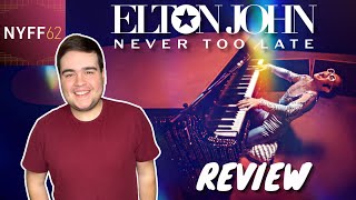 Elton John Never Too Late 2024  NYFF Movie Review