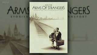 Into the Arms of Strangers Stories of the Kindertransport 2000 Short Clip