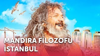 Mandra Filozofu stanbul  Full Film