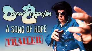 Dread Zeppelin A Song of Hope  Official Trailer  2024