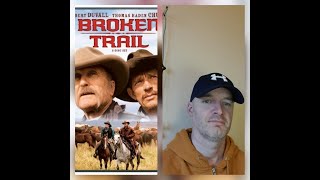 Broken Trail 2006 Film   REVIEW