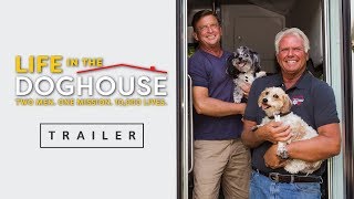 Life in the Doghouse  Trailer