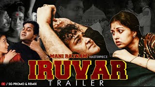 25 Years Of IRUVAR  Mohanlal  Prakash Raj  Aishwarya Rai  Maniratnam  A R RAHMAN 