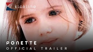 1996 Ponette Official Trailer 1 Arrow Realeasing