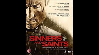 Sinners and Saints  Deleted Scenes Johnny Strong Kevin Phillips Clifford Smith Bas Rutten