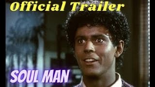 Soul Man Movie Trailer