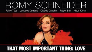 Romy Schneider  That Most Important Thing Love  Teaser English 