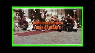 ReRelease Review  KING OF HEARTS 1966