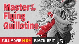 Master Of The Flying Guillotine 1976  Jimmy Wang Yu  Kang Chin  Full Martial Arts Action Movie