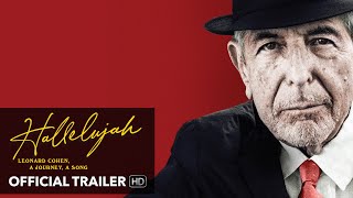 HALLELUJAH Leonard Cohen A Journey A Song Trailer HD Mongrel Media