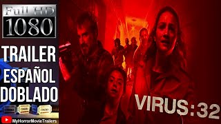 Virus32 2022 Trailer HD  Gustavo Hernndez