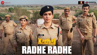 Radhe Radhe  Kathal  Sanya Malhotra Rajpal Yadav Vijay Raaz  Rituraj M Ram Sampath Ashok M