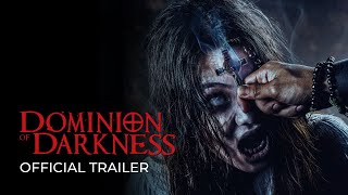 Official TrailerDominion of Darkness2024