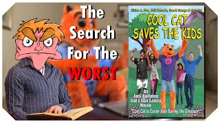 Cool Cat Saves The Kids  The Search For The Worst  IHE